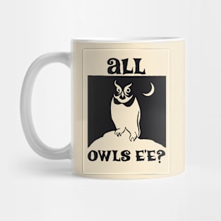 All Hallows Eve? Mug